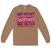Toasted Coconut Together We Fight Long Sleeve Tee - texasbilliewilder