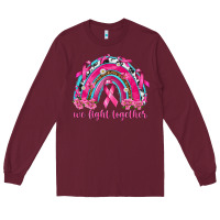 Burgundy We Fight Together Rainbow Long Sleeve Tee - texasbilliewilder