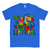 True Royal it's ok to be different autism trex Classic Tee - Zillion Design Studio