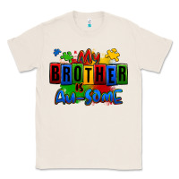 Natural my brother is ausome autism Classic Tee - Zillion Design Studio