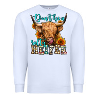 White don't be a salty heifer long haired cow Premium Sweatshirt - Jasminsmagicworld