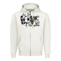 Oatmeal Heather for the love of the game socer Zipper Hoodie - CowhideDigitalArt