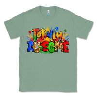Sage totally ausome autism Classic Tee - Zillion Design Studio