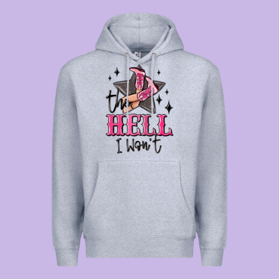 The Hell I Wont Cowgirl Premium Hoodie Designed By Maliassmallbusiness