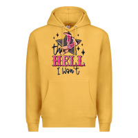 Mustard the hell i wont cowgirl Premium Hoodie - MaliasSmallBusiness