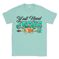 Seafoam y'all need jesus arrow lily flowers Classic Tee - BarkalooDesign