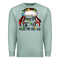 Seafoam you'll shoot your eye out kid christmas story Premium Sweatshirt - Jasminsmagicworld