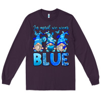 Plum in april we wear blue autism gnomes Long Sleeve Tee - Zillion Design Studio