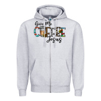 Heather Grey give me coffee jesus Zipper Hoodie - CowhideDigitalArt