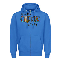 True Royal give me coffee jesus Zipper Hoodie - CowhideDigitalArt