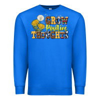 True Royal grow positive thoughts Premium Sweatshirt - NancyCooperArtShop
