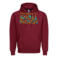 Burgundy minding my own small business Zipper Hoodie - HRA Design Shop