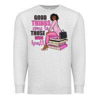 Oatmeal Heather good things come to those who hustle Premium Sweatshirt - NancyCooperArtShop