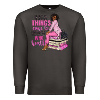 Smoke good things come to those who hustle Premium Sweatshirt - NancyCooperArtShop
