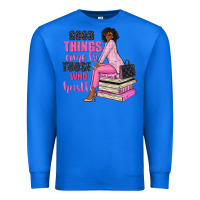 True Royal good things come to those who hustle Premium Sweatshirt - NancyCooperArtShop