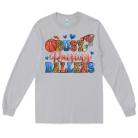 Moon Dust busy raising ballers basketball Long Sleeve Tee - Zillion Design Studio