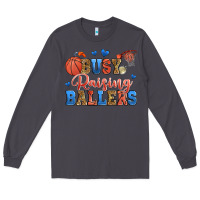 Smoke busy raising ballers basketball Long Sleeve Tee - Zillion Design Studio