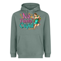 Sage no thanks cupid Heavyweight Hoodie - AdoDesignShop