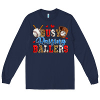 Navy busy raising ballers baseball Long Sleeve Tee - Zillion Design Studio