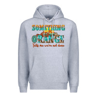 Heather Grey something in the orange tells me were not done Premium Hoodie - NancyCooperArtShop