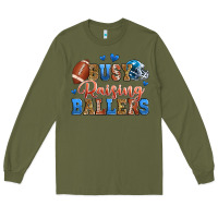 Army Green busy raising ballers american football Long Sleeve Tee - Zillion Design Studio
