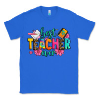 True Royal best teacher ever Classic Tee - Zillion Design Studio