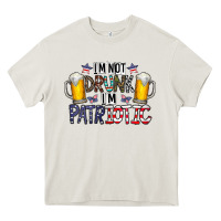 Cream I'm Not Drunk I'm Patriotic Heavy Core Tee - CowhideDigitalArt
