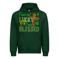 Forest Green I Am Not Lucky I Am Blessed St. Patricks Urban Hoodie - BundleAndBundleShop