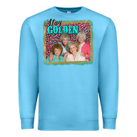 Ocean Blue golden girls stay golden Premium Sweatshirt - AdoDesignShop
