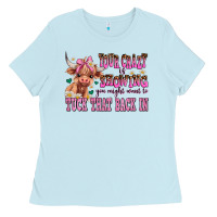 Baby Blue your crazy is showing you might want to tuck that Ladies Tee - AdoDesignShop