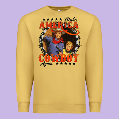 Make America Cowboy Again Premium Sweatshirt Designed By Adodesignshop