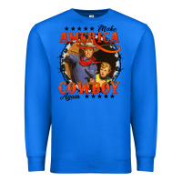 True Royal make america cowboy again Premium Sweatshirt - AdoDesignShop