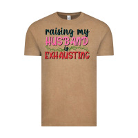 Vintage Coffee Raising my husband is exhausting Vintage Tee - texasbilliewilder