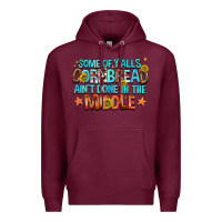 Burgundy some of yalls cornbread aint done in the middle Premium Hoodie - NancyCooperArtShop