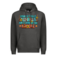 Charcoal Heather some of yalls cornbread aint done in the middle Premium Hoodie - NancyCooperArtShop