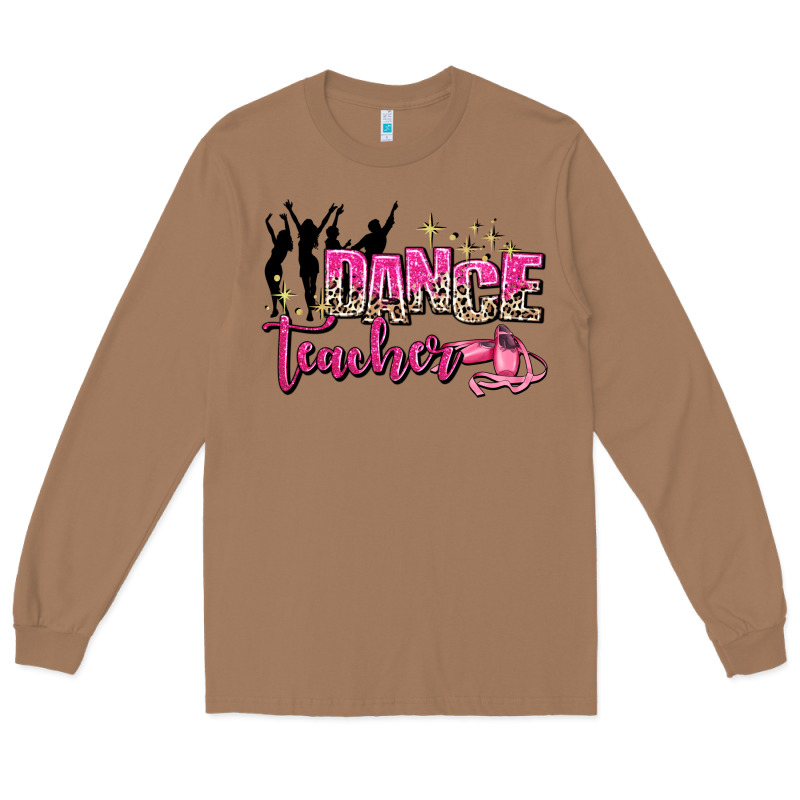 Dance Teacher Long Sleeve Tee by AdoDesignShop | Teevron