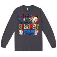 Smoke i will always be your biggest fan baseball Long Sleeve Tee - Zillion Design Studio