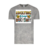 Cloud Rock adulting is some bullshit Vintage Tee - texasbilliewilder