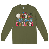 Army Green busy raising ballers volleyball Long Sleeve Tee - Zillion Design Studio