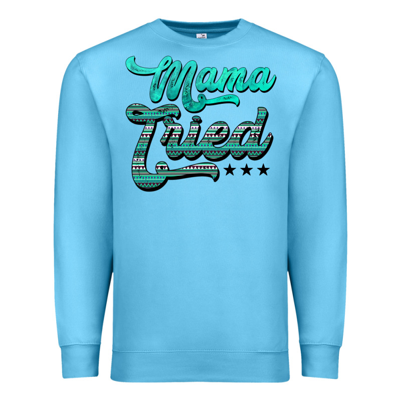 Mama Tried Aztec Turquoise Premium Sweatshirt by AdoDesignShop | Teevron
