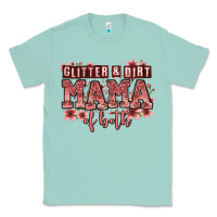 Seafoam glitter and dirt mama of both girls Classic Tee - Zillion Design Studio