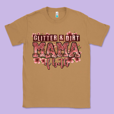 Glitter And Dirt Mama Of Both Girls Classic Tee Designed By Zillion Design Studio