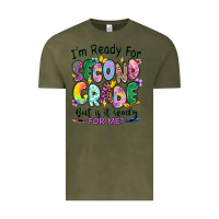 Vintage Olive I'm ready for second grade but is it ready for me Vintage Tee - RanaPortraitStore