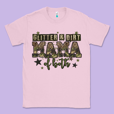 Glitter And Dirt Mama Of Both Classic Tee Designed By Zillion Design Studio