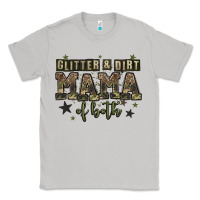 Moon Dust glitter and dirt mama of both Classic Tee - Zillion Design Studio