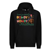 Black have yourself a rowdy howdy christmas Premium Hoodie - MaliasSmallBusiness