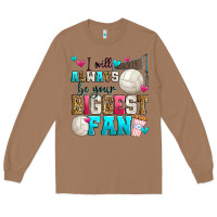 Toasted Coconut i will always be your biggest fan volleyball Long Sleeve Tee - Zillion Design Studio