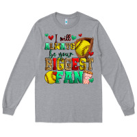 Heather Grey i will always be your biggest fan softball Long Sleeve Tee - Zillion Design Studio