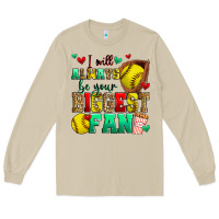 Mushroom i will always be your biggest fan softball Long Sleeve Tee - Zillion Design Studio