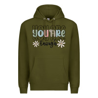 Army Green you are enough Premium Hoodie - MaliasSmallBusiness
